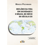 Declínio da Vida em Sociedade e o Brasil no Início do Século XXI