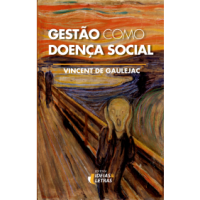 Gestão como doença social