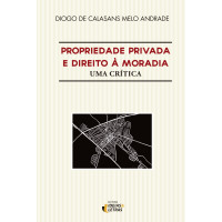 Propriedade privada e direito à moradia