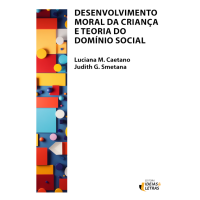 Desenvolvimento Moral da Criança e Teoria do Domínio Social