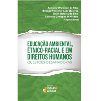 Educação Ambiental, Étnico-Racial e em Direitos Humanos
