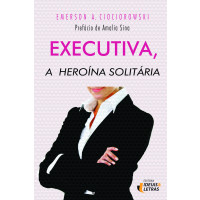 Executiva, a heroína solitária