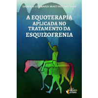 A equoterapia aplicada no tratamento da esquizofrenia