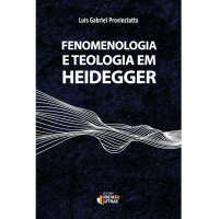 Fenomenologia e teologia em Heidegger