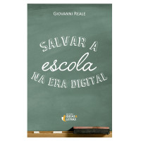 Salvar a escola na era digital